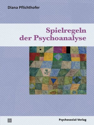cover image of Spielregeln der Psychoanalyse